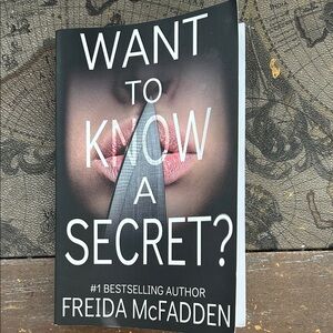 Want to Know a Secret? by Freida McFadden
